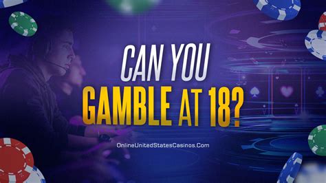 is gambling 18 or 21